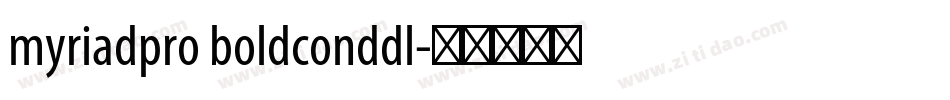 myriadpro boldconddl字体转换